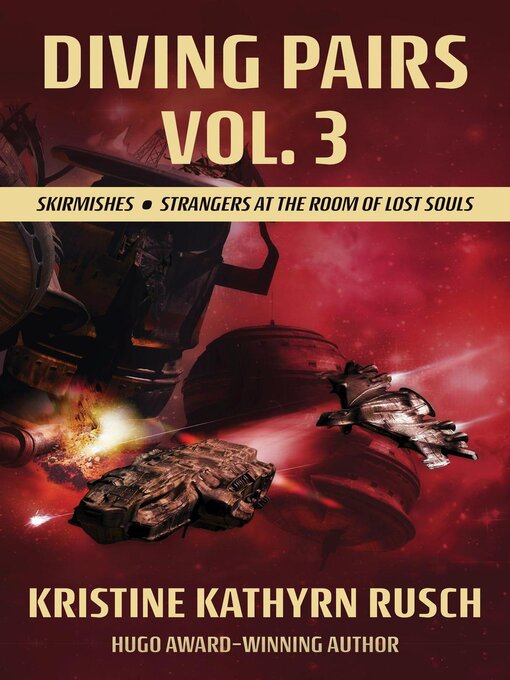 Title details for Diving Pairs Volume 3 by Kristine Kathryn Rusch - Available